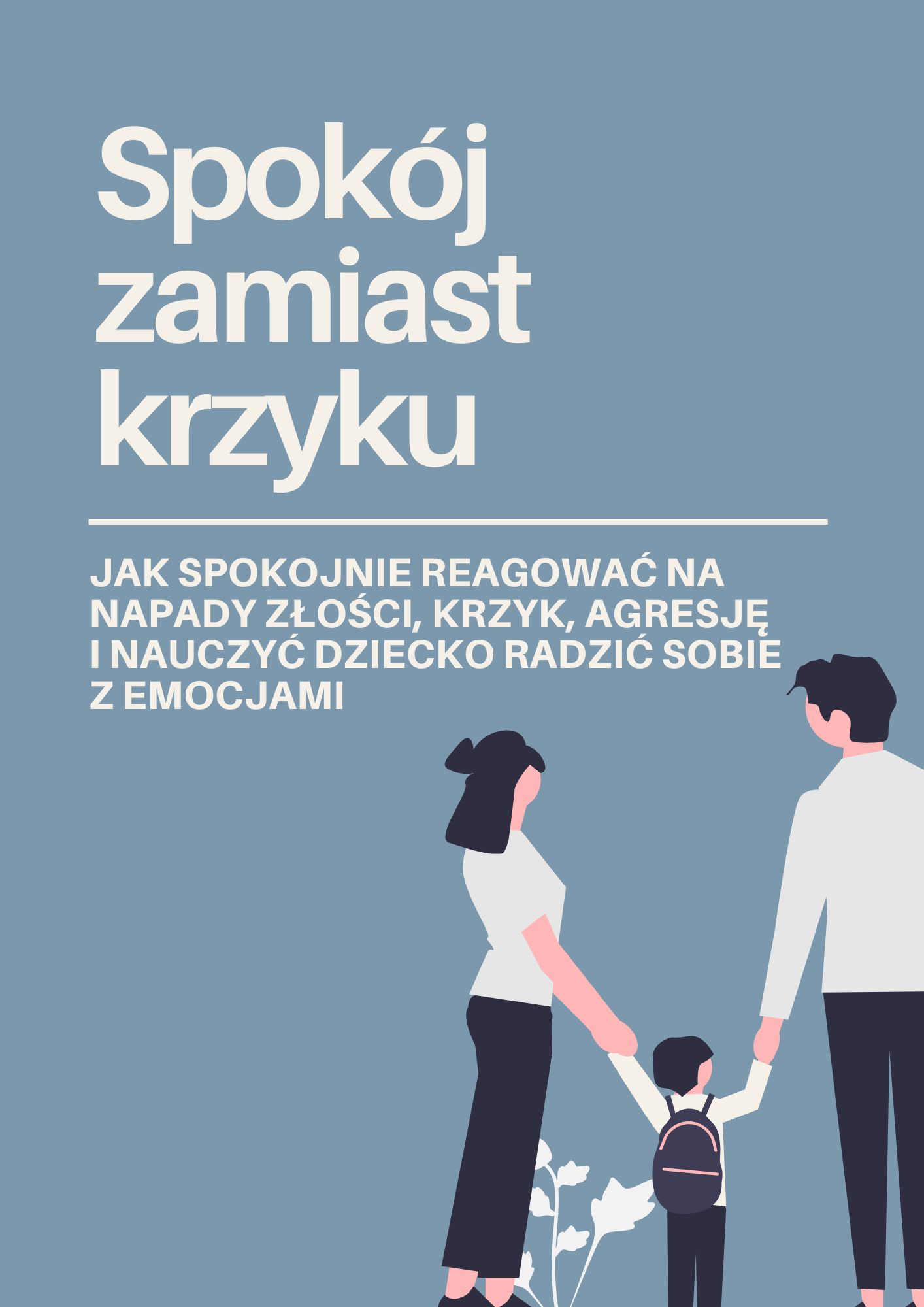 Okładka poradnika Spokój Zamiast Krzyku